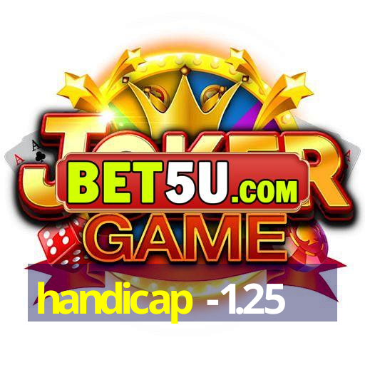 handicap -1.25